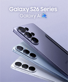 Galaxy S26 Series Galaxy AI Galaxy S26 Series Galaxy AI