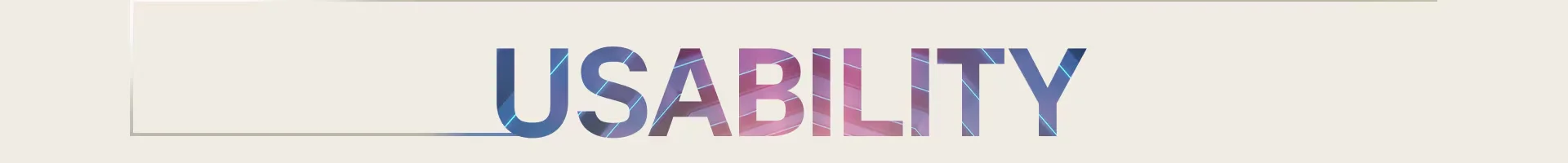 USABILITY