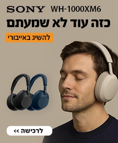 אוזניות SONY WH-1000XM6 אוזניות SONY WH-1000XM6