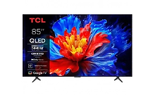 טלוויזיה 85 אינץ חכמה TCL P8K QLED TV 4K עם מערכת הפעלה Google TV – משלוח חינם
